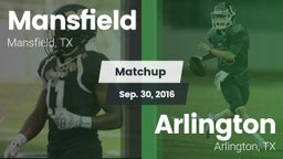 Matchup: Mansfield High vs. Arlington  2016