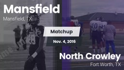 Matchup: Mansfield High vs. North Crowley  2016