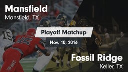 Matchup: Mansfield High vs. Fossil Ridge  2016
