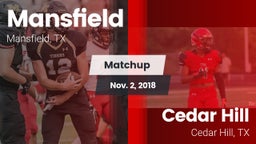 Matchup: Mansfield High vs. Cedar Hill  2018
