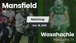Matchup: Mansfield High vs. Waxahachie  2019