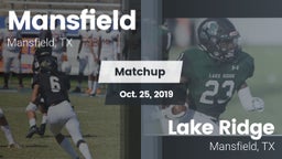 Matchup: Mansfield High vs. Lake Ridge  2019