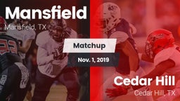 Matchup: Mansfield High vs. Cedar Hill  2019