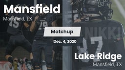 Matchup: Mansfield High vs. Lake Ridge  2020