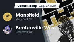 Recap: Mansfield  vs. Bentonville West  2021