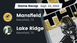 Recap: Mansfield  vs. Lake Ridge  2022