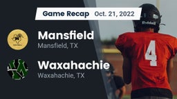 Recap: Mansfield  vs. Waxahachie  2022