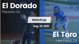 Matchup: El Dorado High vs. El Toro  2018