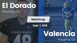 Matchup: El Dorado High vs. Valencia  2018