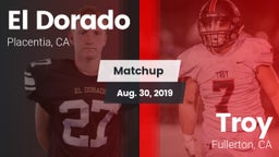 Matchup: El Dorado High vs. Troy  2019