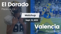Matchup: El Dorado High vs. Valencia  2019