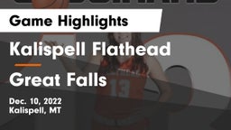 Kalispell Flathead  vs Great Falls  Game Highlights - Dec. 10, 2022