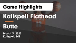 Kalispell Flathead  vs Butte  Game Highlights - March 3, 2023