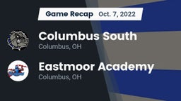 Recap: Columbus South  vs. Eastmoor Academy  2022