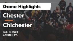 Chester  vs Chichester  Game Highlights - Feb. 4, 2021