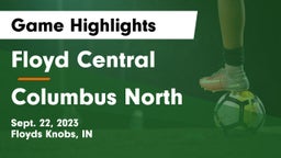 Floyd Central  vs Columbus North  Game Highlights - Sept. 22, 2023