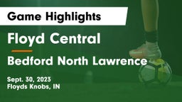 Floyd Central  vs Bedford North Lawrence  Game Highlights - Sept. 30, 2023