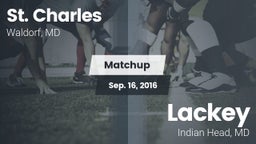 Matchup: St. Charles High vs. Lackey  2016