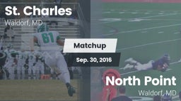 Matchup: St. Charles High vs. North Point  2016