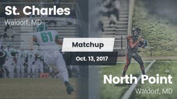 Matchup: St. Charles High vs. North Point  2017