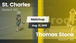 Matchup: St. Charles High vs. Thomas Stone  2018