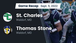 Recap: St. Charles  vs. Thomas Stone  2022