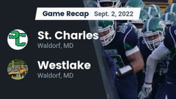 Recap: St. Charles  vs. Westlake  2022