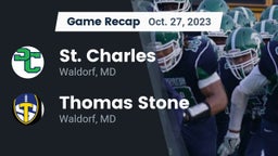 Recap: St. Charles  vs. Thomas Stone  2023