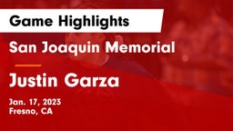 San Joaquin Memorial  vs Justin Garza  Game Highlights - Jan. 17, 2023