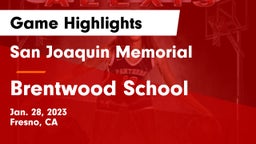 San Joaquin Memorial  vs Brentwood School Game Highlights - Jan. 28, 2023