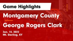 Montgomery County  vs George Rogers Clark  Game Highlights - Jan. 14, 2022