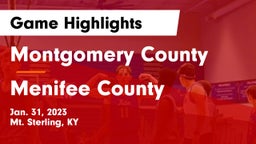 Montgomery County  vs Menifee County  Game Highlights - Jan. 31, 2023
