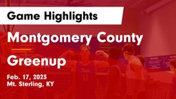 Montgomery County  vs Greenup Game Highlights - Feb. 17, 2023