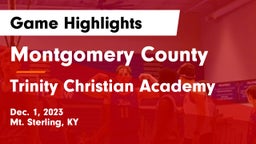 Montgomery County  vs Trinity Christian Academy Game Highlights - Dec. 1, 2023