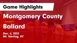 Montgomery County  vs Ballard  Game Highlights - Dec. 6, 2023