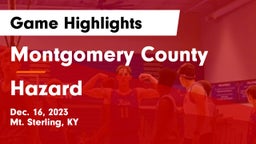 Montgomery County  vs Hazard  Game Highlights - Dec. 16, 2023