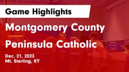 Montgomery County  vs Peninsula Catholic  Game Highlights - Dec. 21, 2023