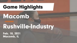 Macomb  vs Rushville-Industry  Game Highlights - Feb. 18, 2021