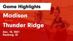 Madison  vs Thunder Ridge  Game Highlights - Dec. 10, 2021