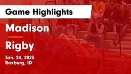 Madison  vs Rigby  Game Highlights - Jan. 24, 2023