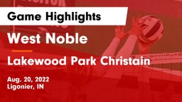West Noble  vs Lakewood Park Christain Game Highlights - Aug. 20, 2022