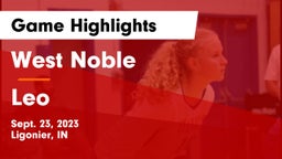 West Noble  vs Leo  Game Highlights - Sept. 23, 2023