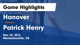 Hanover  vs Patrick Henry  Game Highlights - Dec 10, 2016