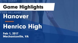 Hanover  vs Henrico High Game Highlights - Feb 1, 2017