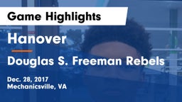Hanover  vs Douglas S. Freeman Rebels Game Highlights - Dec. 28, 2017