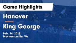 Hanover  vs King George  Game Highlights - Feb. 16, 2018