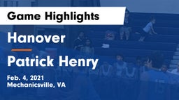 Hanover  vs Patrick Henry  Game Highlights - Feb. 4, 2021