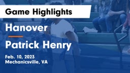Hanover  vs Patrick Henry  Game Highlights - Feb. 10, 2023