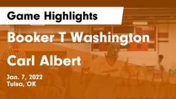 Booker T Washington  vs Carl Albert   Game Highlights - Jan. 7, 2022