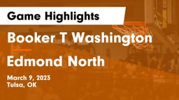 Booker T Washington  vs Edmond North  Game Highlights - March 9, 2023